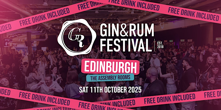 Gin & Rum Festival edinburgh