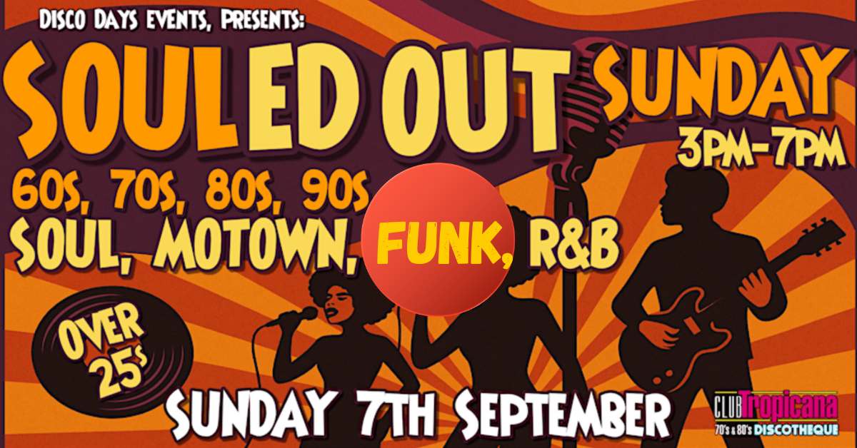SOULed Out Sunday